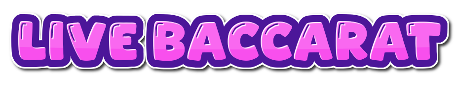 LIVE BACCARAT